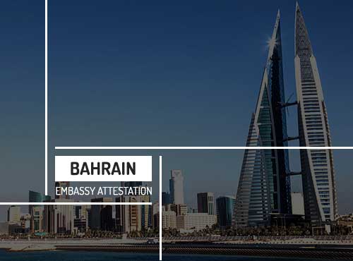 Bahrain Embassy Attestation Services